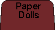 Paper dolls